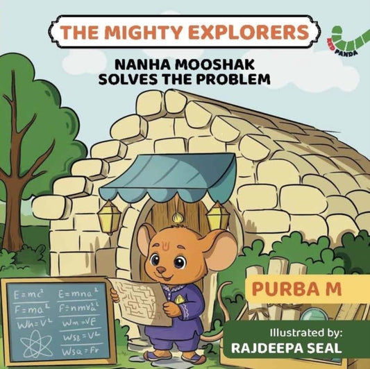 Nanha Mooshak Solves the Problem: The Mighty Explorers