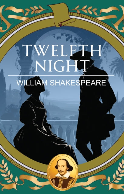 Twelfth Night: Love, Disguise and Delightful Confusion