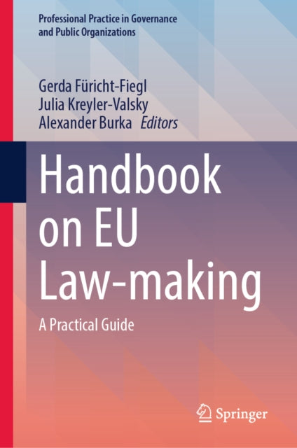 Handbook on EU Law-making: A Practical Guide