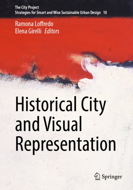 Historical City and Visual Representation