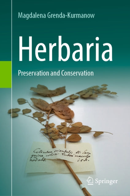Herbaria: Preservation and Conservation
