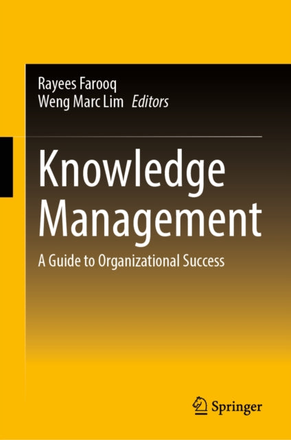 Knowledge Management: A Guide to Organizational Success