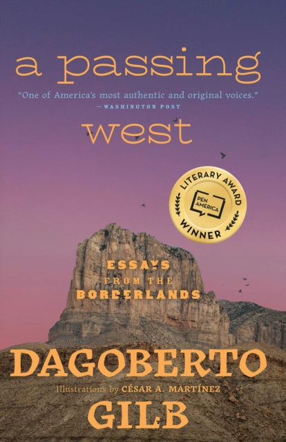 A Passing West: Essays from the Borderlands