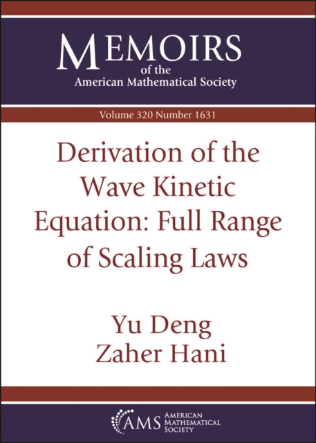 Derivation of the Wave Kinetic Equation: Full Range of Scaling Laws