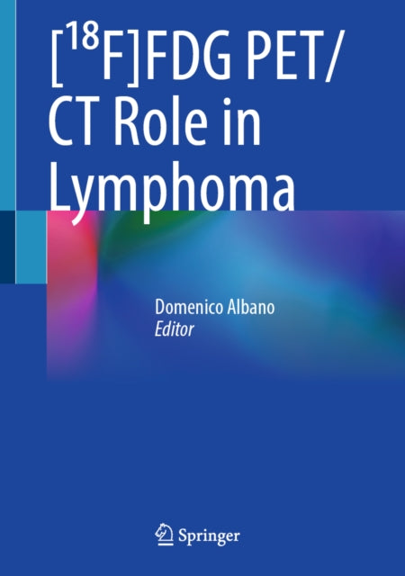 [¹8F]FDG PET/CT Role in Lymphoma