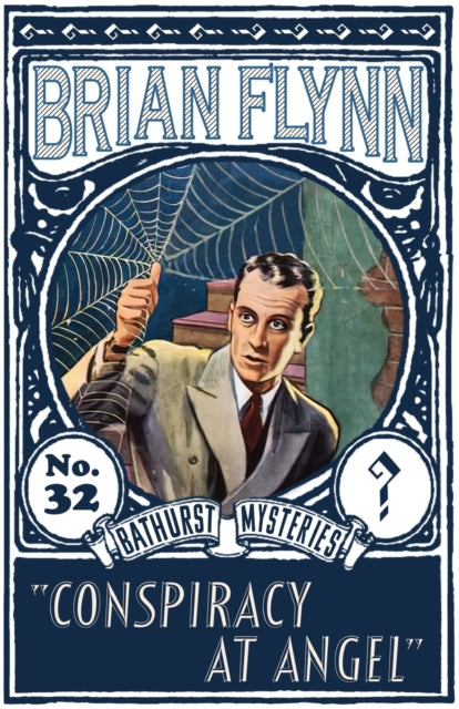 Conspiracy at Angel: An Anthony Bathurst Mystery