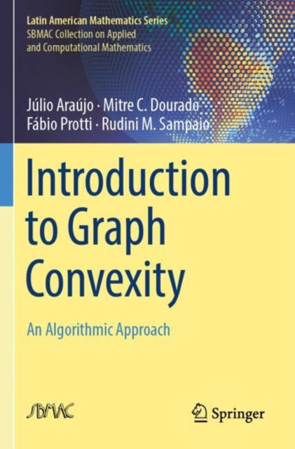 Introduction to Graph Convexity: An Algorithmic Approach