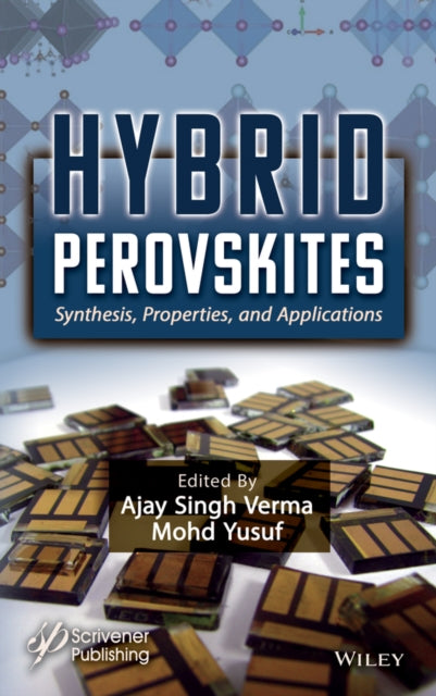 Hybrid Perovskites: Synthesis, Properties, and Applications