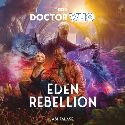 Doctor Who: Eden Rebellion: 15th Doctor Novel