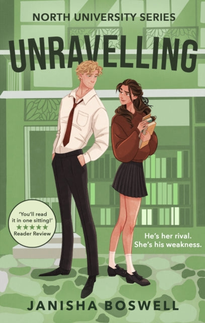 Unravelling: An academic rivals-to-lovers romance for 2026 with sizzling tension and forced proximity, perfect for fans of Hannah Grace and Elle Kennedy.