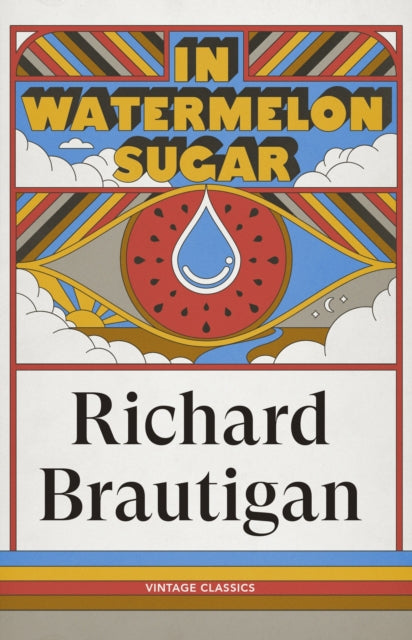 In Watermelon Sugar