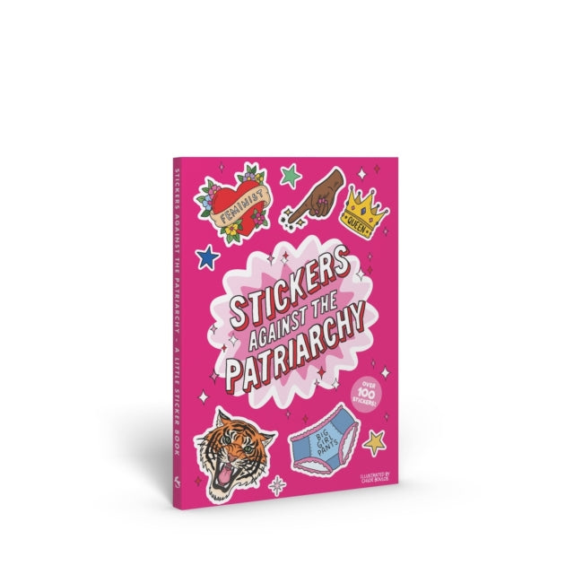 Stickers Against the Patriarchy: A Little Sticker Book