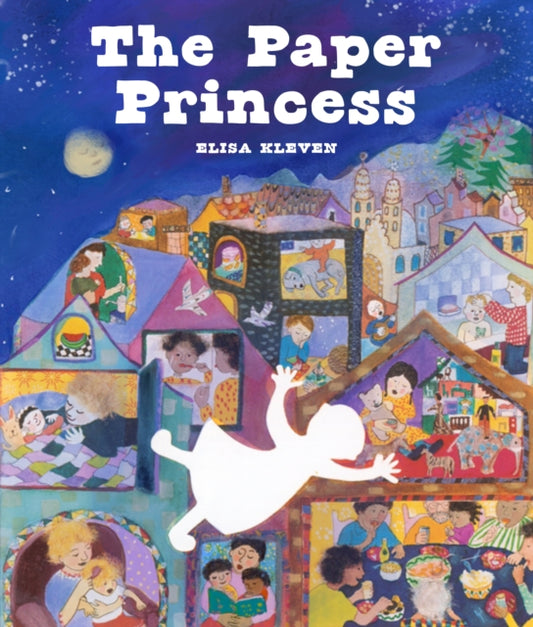 The Paper Princess: A Classic Picture Book About Creativity and Courage