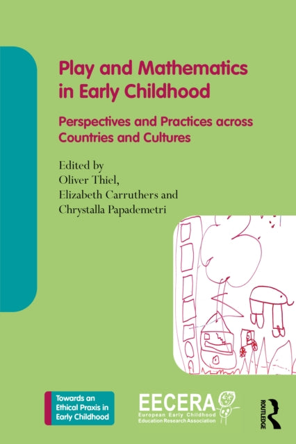Play and Mathematics in Early Childhood Education: Perspectives and Practices across Countries and Cultures