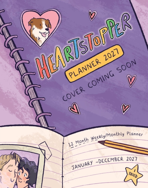 The Heartstopper 2027 Planner: With art by Alice Oseman, and bonus stickers!