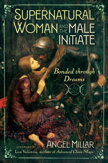 Supernatural Woman and the Male Initiate: Bonded through Dreams