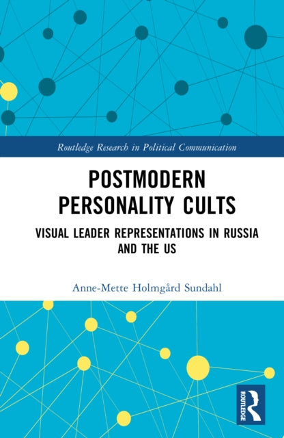 Postmodern Personality Cults: Trump, Putin, and the Co-Creation of Charismatic Authority in the Digital Age