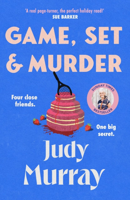 Game, Set & Murder: The deliciously gripping new cosy murder mystery you won’t be able to put down!