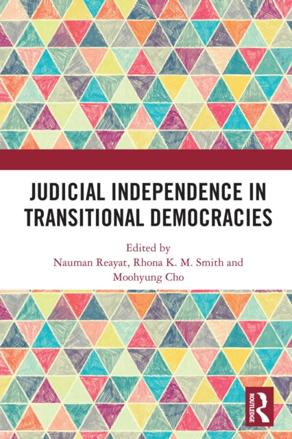Judicial Independence in Transitional Democracies