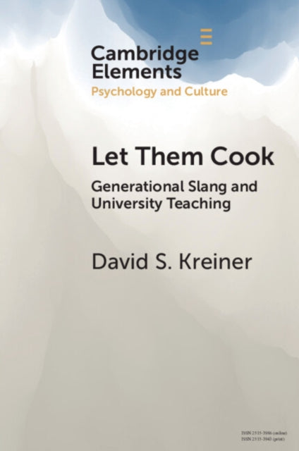 Let Them Cook: Generational Slang and University Teaching