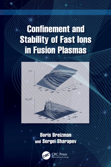 Confinement and Stability of Fast Ions in Fusion Plasmas