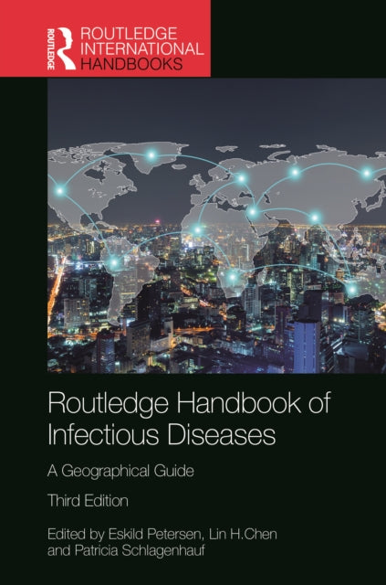Routledge Handbook of Infectious Diseases: A Geographical Guide