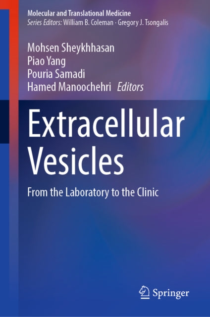 Extracellular Vesicles: From the Laboratory to the Clinic
