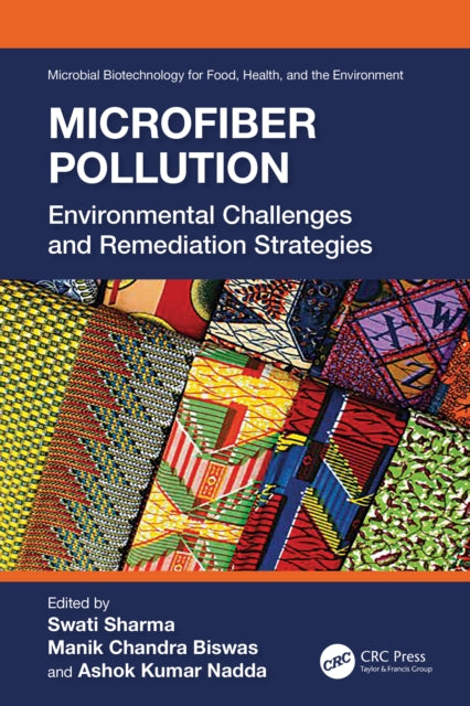Microfiber Pollution: Environmental Challenges and Remediation Strategies