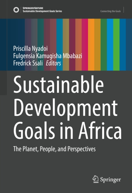 Sustainable Development Goals in Africa: The Planet, People, and Perspectives