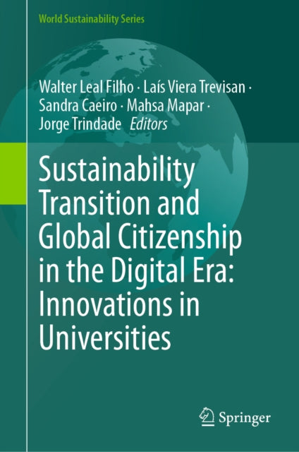 Sustainability Transition and Global Citizenship in the Digital Era: Innovations in Universities