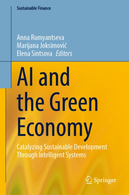AI and the Green Economy: Catalyzing Sustainable Development Through Intelligent Systems