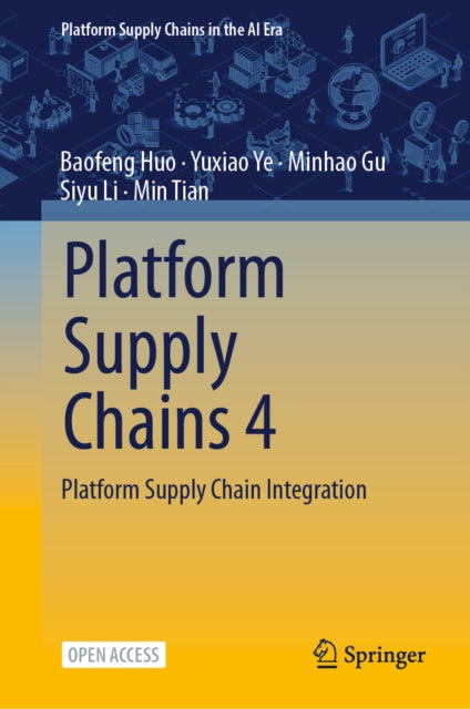 Platform Supply Chains 4: Platform Supply Chain Integration