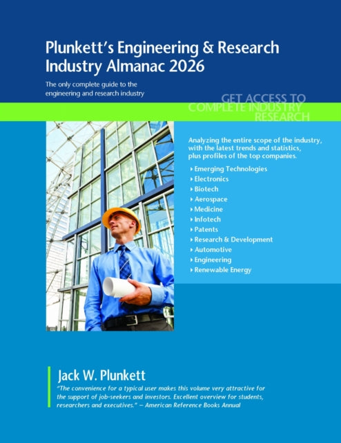 Plunkett's Engineering & Research Industry Almanac 2026: Engineering & Research Industry Market Research, Statistics, Trends and Leading Companies