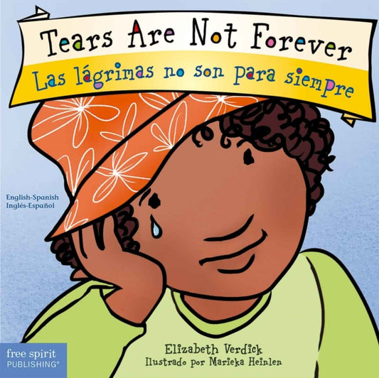 Tears Are Not Forever / Las lagrimas no son para siempre Board Book