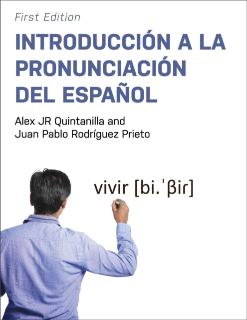 Introduccion a La Pronunciacion Del Espanol