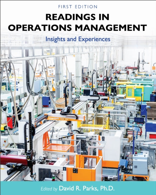 Readings in Operations Management: Insights and Experiences
