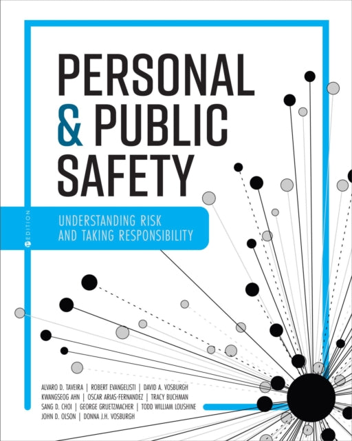 Personal and Public Safety: Understanding Risk and Taking Responsibility