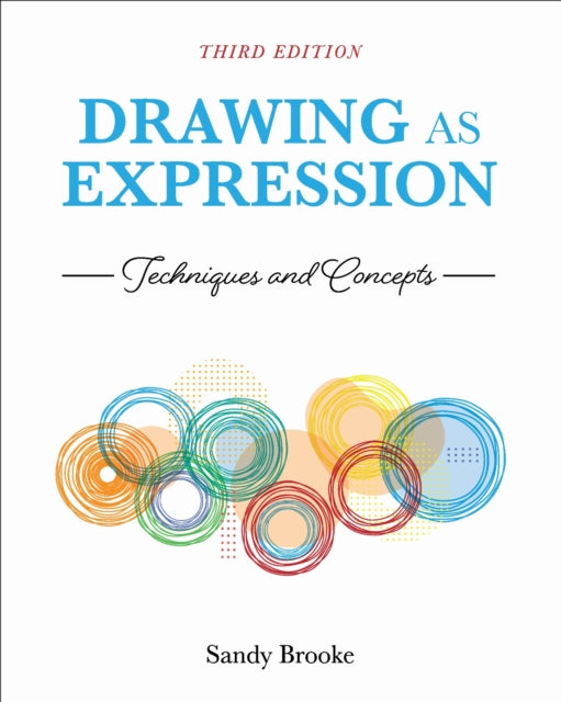 Drawing As Expression: Techniques and Concepts