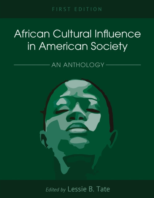 African Cultural Influence in American Society: An Anthology