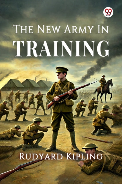 The New Army In Training (Edition1)