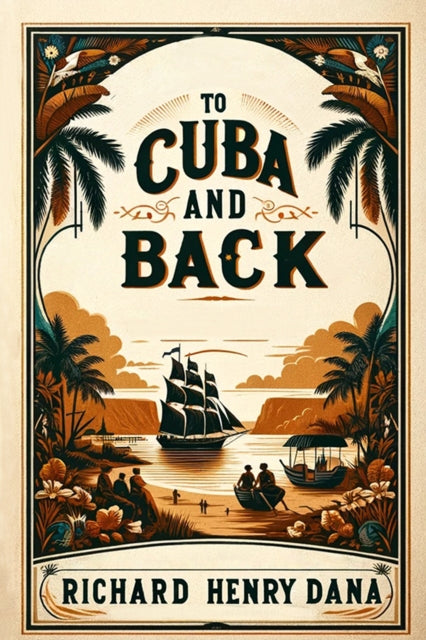 To Cuba and Back (Edition2024)