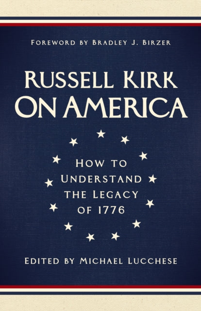 On America: How to Understand the Legacy of 1776