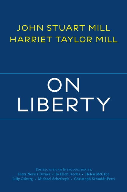 On Liberty: with Related Writings