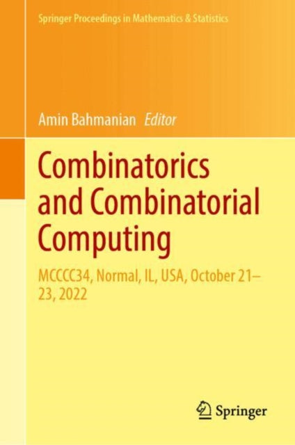 Combinatorics and Combinatorial Computing: MCCCC34, Normal, IL, USA, October 21–23, 2022