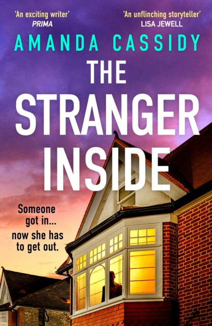 The Stranger Inside: A compulsive and gripping crime thriller from the Irish Times bestselling author of The Perfect Place