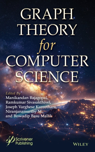 Graph Theory for Computer Science