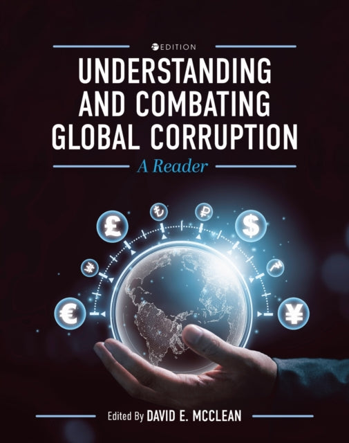 Understanding and Combating Global Corruption: A Reader