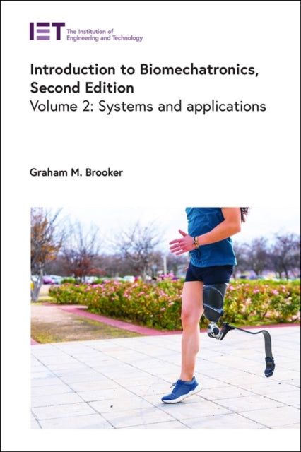 Introduction to Biomechatronics: Systems and applications