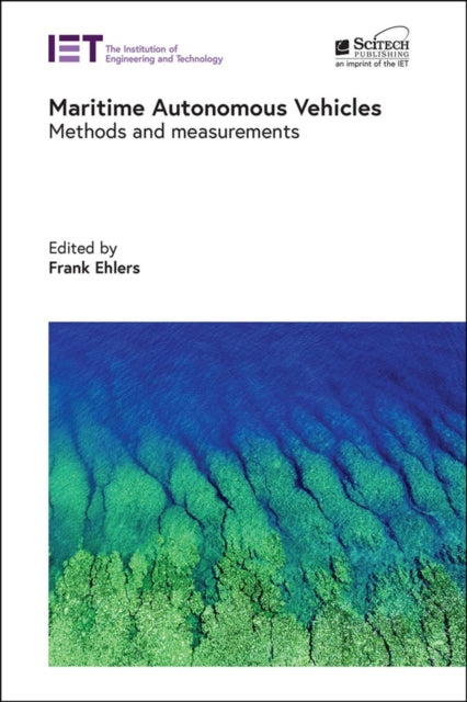 Maritime Autonomous Vehicles: Methods and measurements