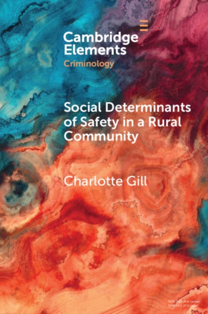 Social Determinants of Safety in a Rural Community: Voices from Appalachian Kentucky